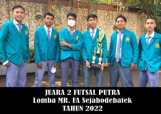 Juara 1 Futsal Putra Lomba MR FA Sejabodetabek Tahun 2022.jpg